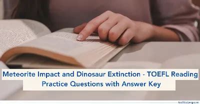 toelf meteorite impact and dinosaur extinction practice test|meteorite effect on earth.